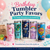 Birthday Tumbler Party Favors: The Trendy Alternative to the Goodie Bag