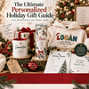 The Ultimate Personalized Holiday Gift Guide (For Everyone on Your List)