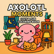 45 printable axolotl coloring pages featuring cute kawaii characters in baking, ballet, gardening and space themed adventures for kids creative activities