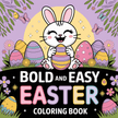 Cover of 'Bold and Easy Easter Coloring Book' with a bunny and Easter eggs on a purple background.