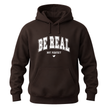 Brown graphic hoodie with white Be Real Not Perfect positive message and minimalist heart detail