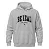 Grey motivational hoodie featuring black Be Real Not Perfect statement design and heart graphic