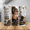 Three views of a white, black and gold leopard print affirmations tumbler featuring an illustrated boss lady, positive quotes, hearts and roses.