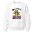 White youth crewneck sweatshirt featuring a cute dinosaur holding a cookie and juice box with I'm Just Here for Recess and Snacks school graphic