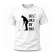 White golf dad graphic tee featuring Best Dad By Par slogan and golfer silhouette design for men