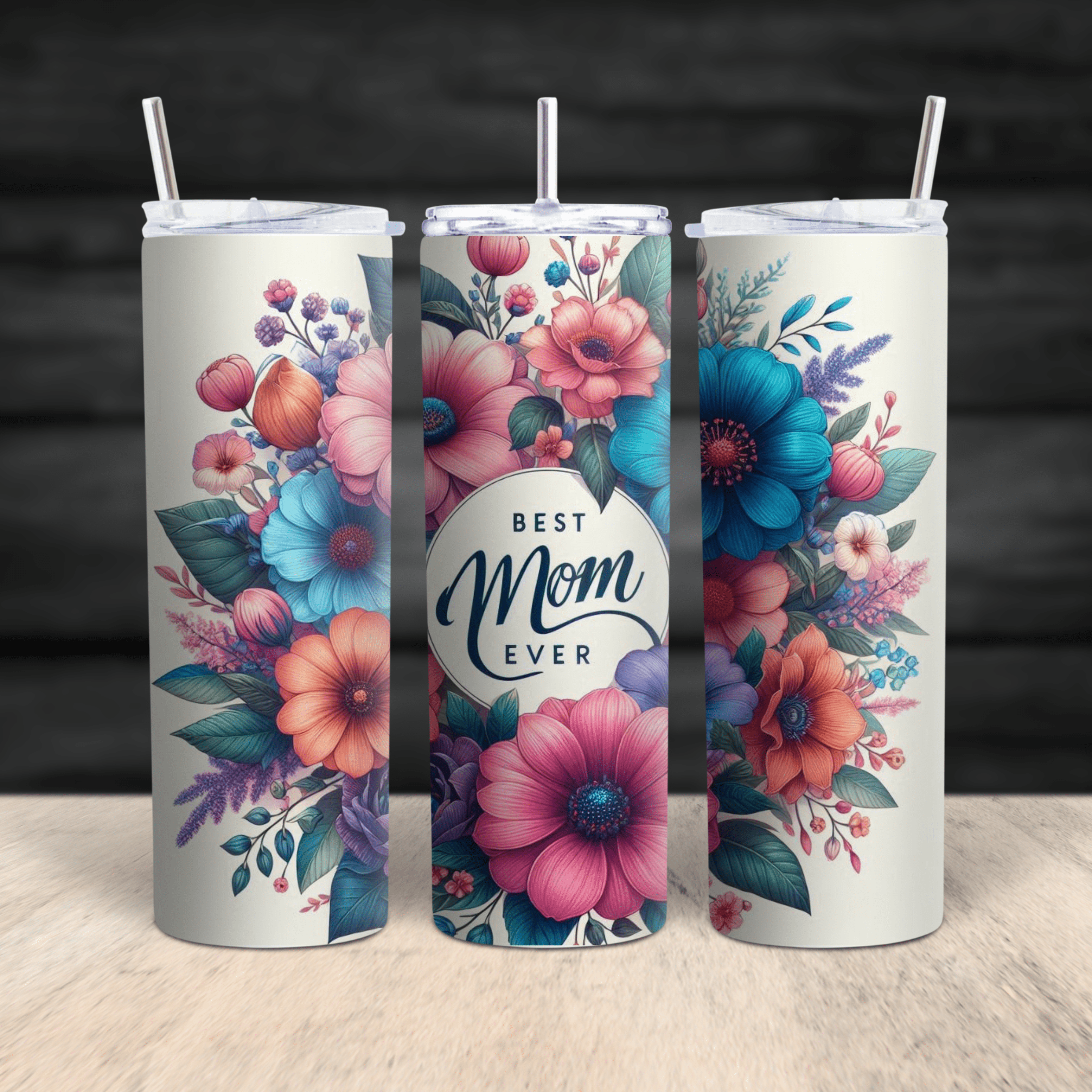 Premium floral tumbler for moms featuring Best Mom Ever text and vibrant botanical design