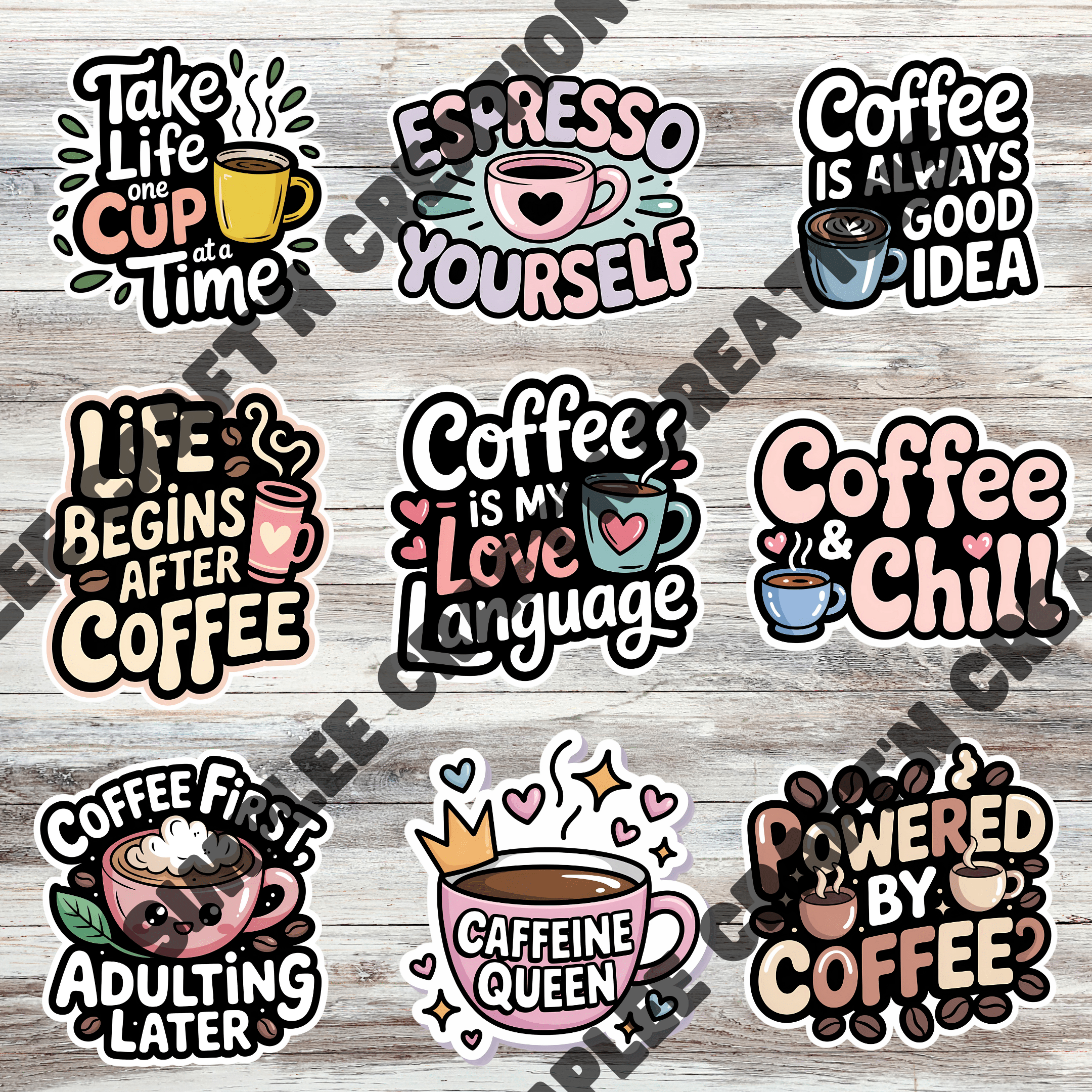 A collection of cute coffee-themed vinyl stickers featuring phrases like “Caffeine Queen,” and “Coffee First Adulting Later”