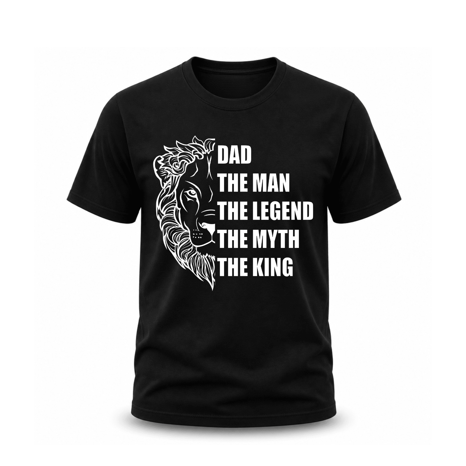 Black Dad Lion T shirt featuring The Man The Legend The Myth The King design with bold lion artwork