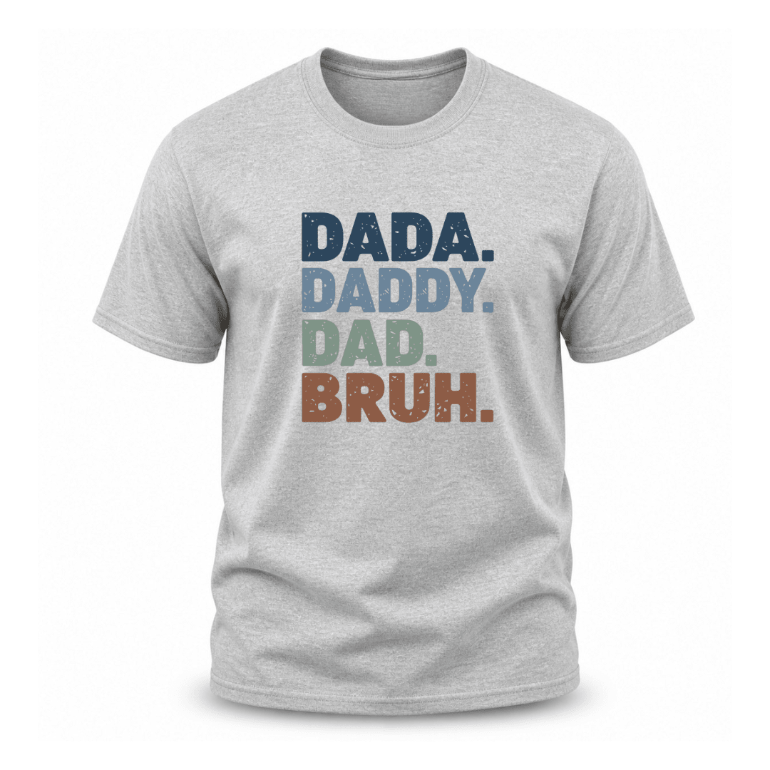Sport grey dad humor t shirt with Dada Daddy Dad Bruh text graphic, comfortable everyday Father's Day apparel.