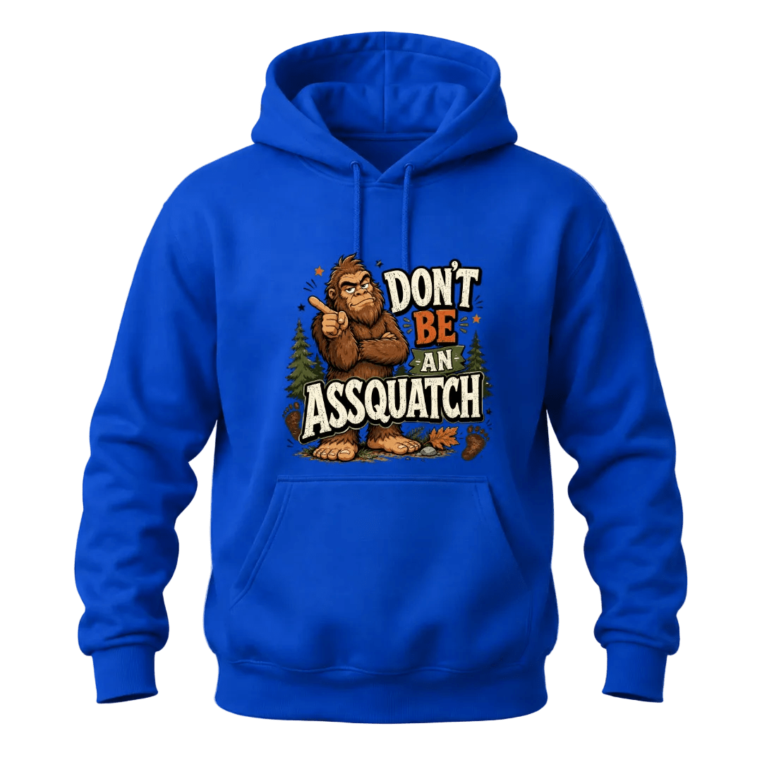 Royal Blue Bigfoot hoodie featuring a funny Sasquatch graphic, woodland details, and sarcastic outdoor inspired lettering.