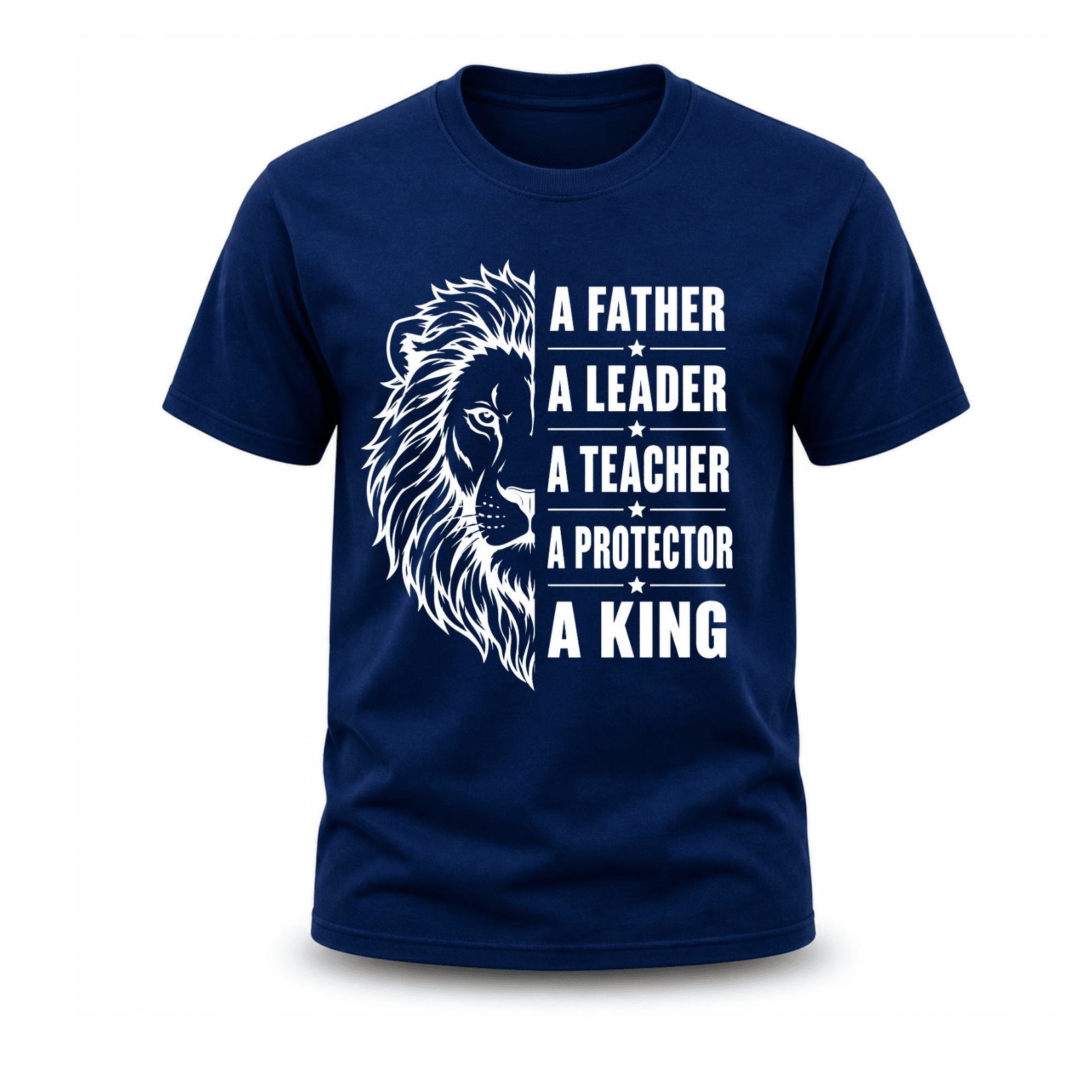 Navy blue Father King lion shirt with premium inspirational father typography print