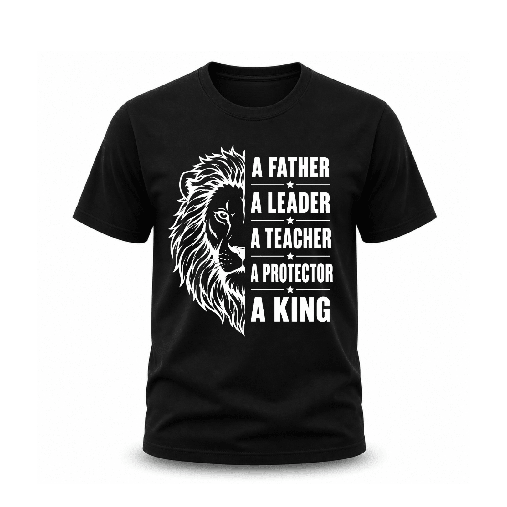 Black Father Leader Teacher Protector King lion graphic T shirt for men with bold white typography