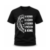 Black Father Leader Teacher Protector King lion graphic T shirt for men with bold white typography