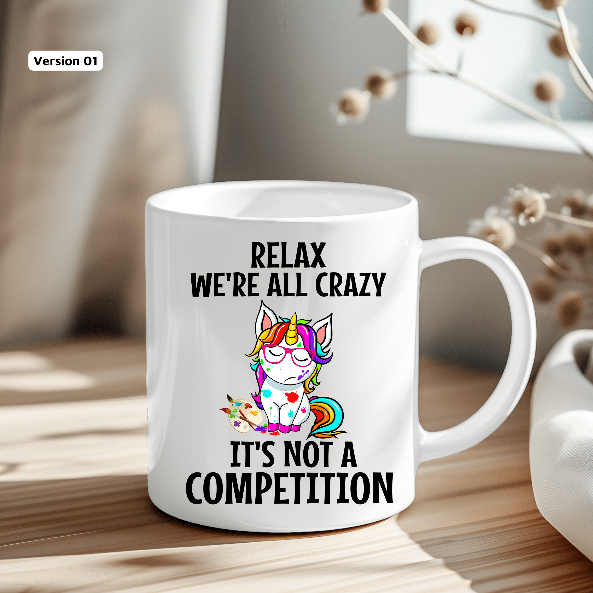 Humorous unicorn coffee cup featuring cute rainbow unicorn art and sarcastic quote.