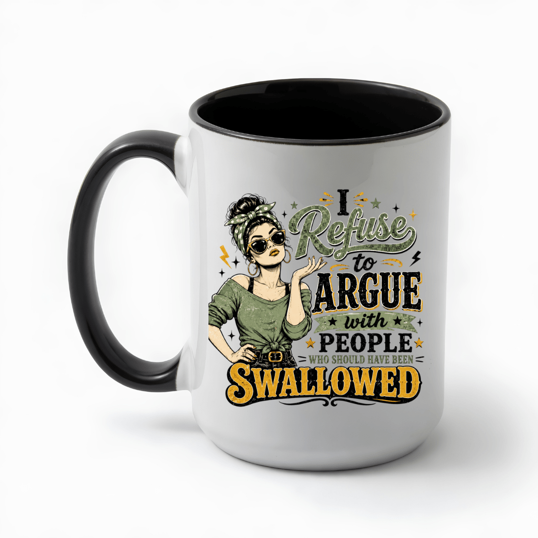 Black accent ceramic coffee mug filled with coffee featuring sarcastic I Refuse to Argue novelty design