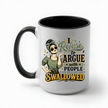 Black accent ceramic coffee mug filled with coffee featuring sarcastic I Refuse to Argue novelty design