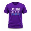 Purple dad humor shirt with bold typography and colorful periodic inspired wording