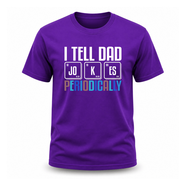 Purple dad humor shirt with bold typography and colorful periodic inspired wording