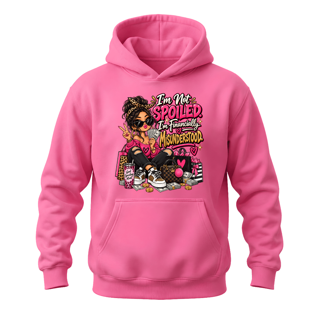 Azalea women’s hoodie featuring I’m Not Spoiled I’m Financially Misunderstood funny shopping graphic