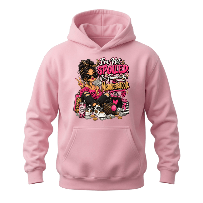 Light pink I’m Not Spoiled hoodie for women featuring financially misunderstood graphic and shopping theme