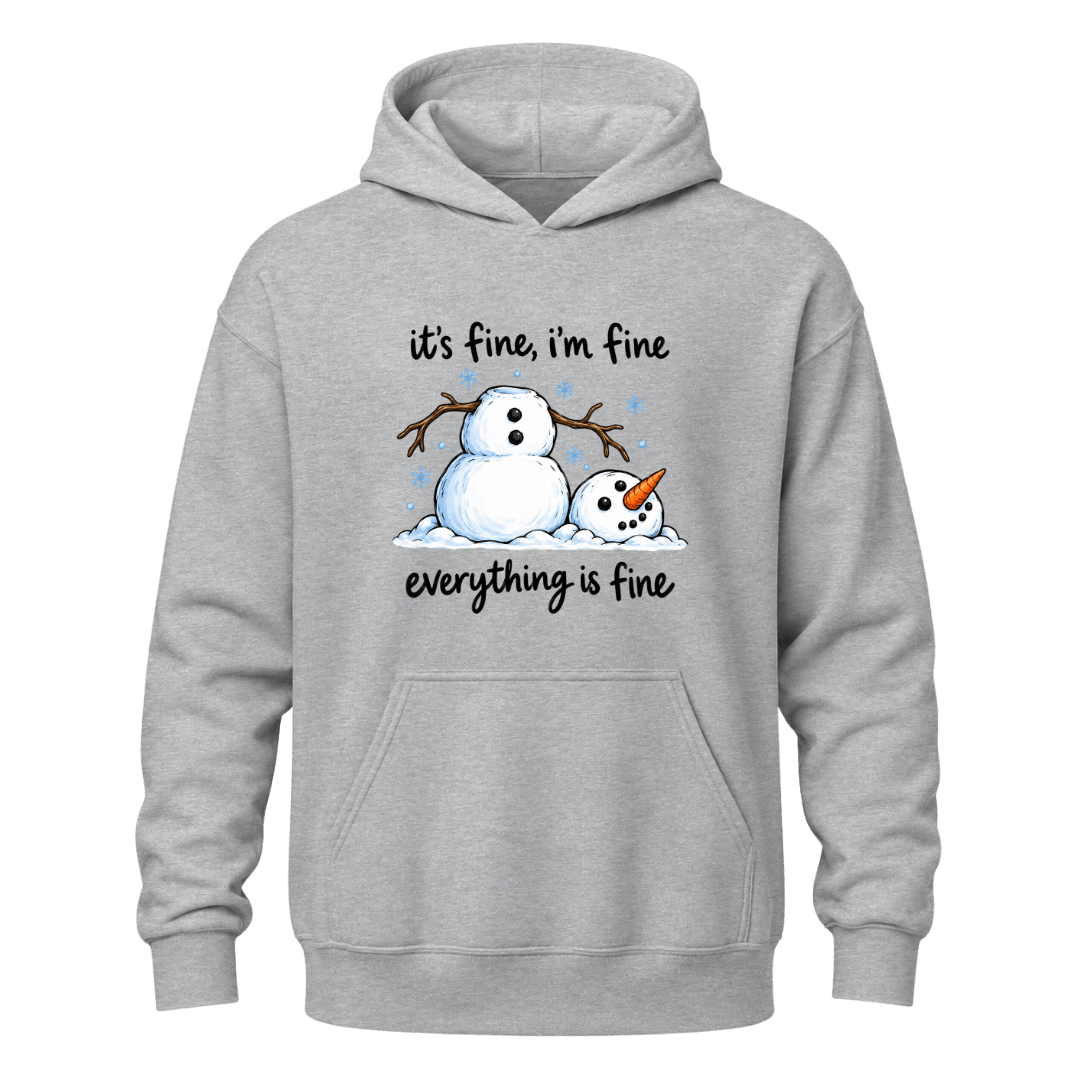 Grey funny snowman hoodie featuring playful melting snowman artwork and Everything Is Fine winter saying