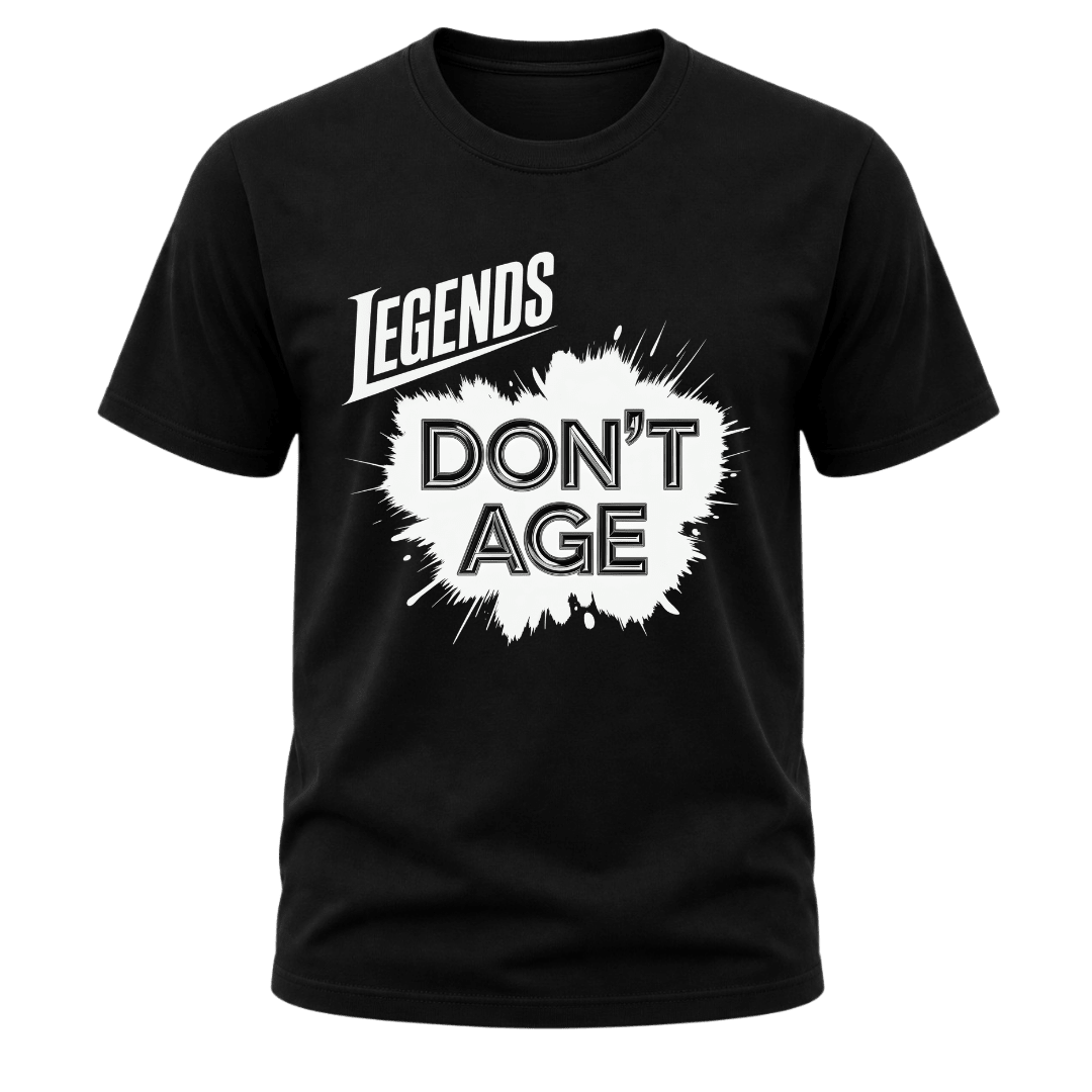Black Legends Don’t Age men’s T shirt with bold white graphic, funny birthday gift idea for dad, husband, grandpa or friend