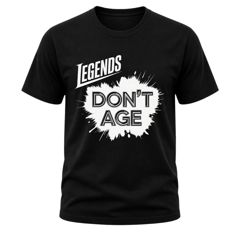 Black Legends Don’t Age men’s T shirt with bold white graphic, funny birthday gift idea for dad, husband, grandpa or friend