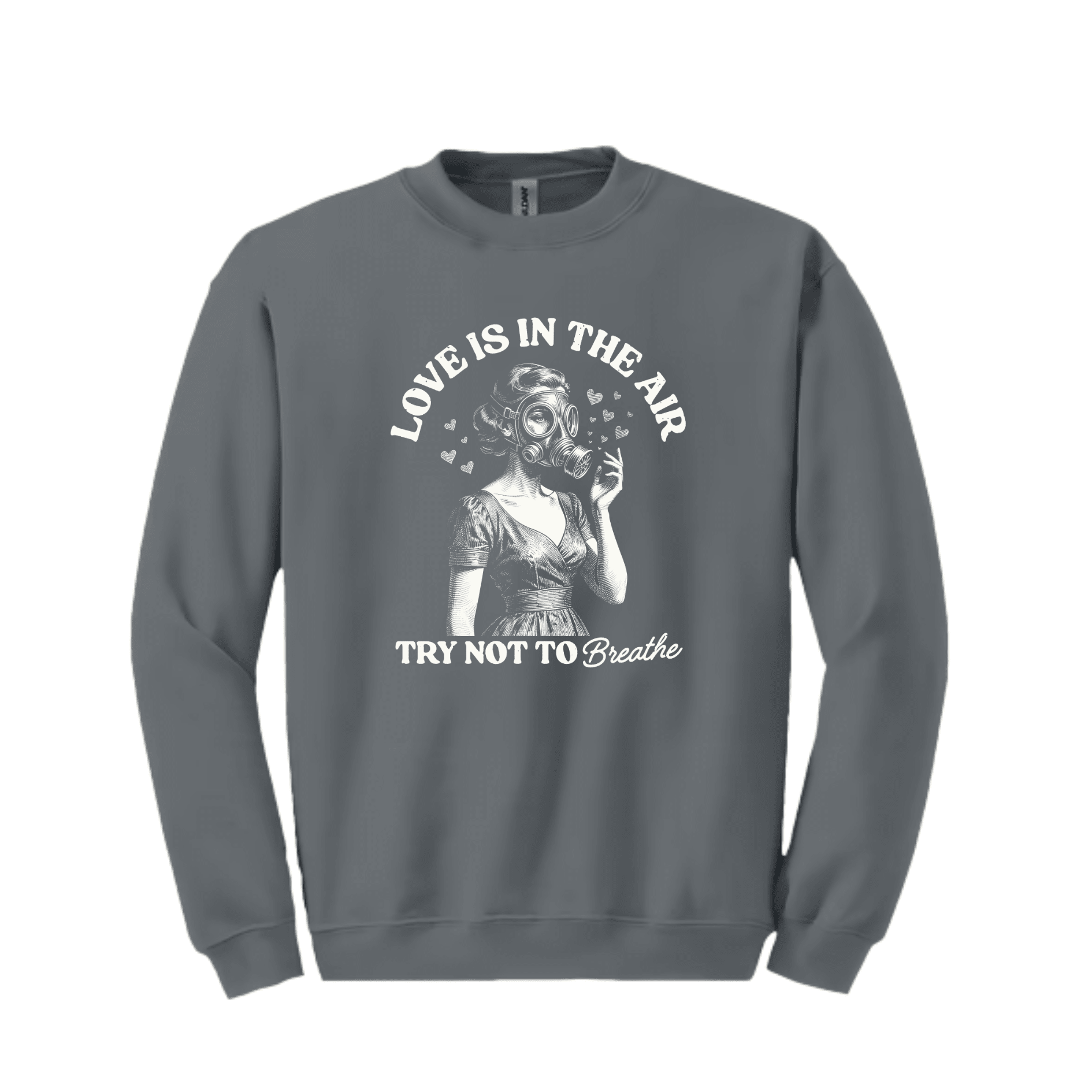 Gray unisex crewneck sweatshirt showing Love Is In The Air funny quote vintage illustration