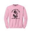 Trendy casual crewneck sweatshirt with humorous Love Is In The Air statement design