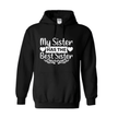 Black hoodie with white script “HAS THE Best Sister” section highlighted by hearts