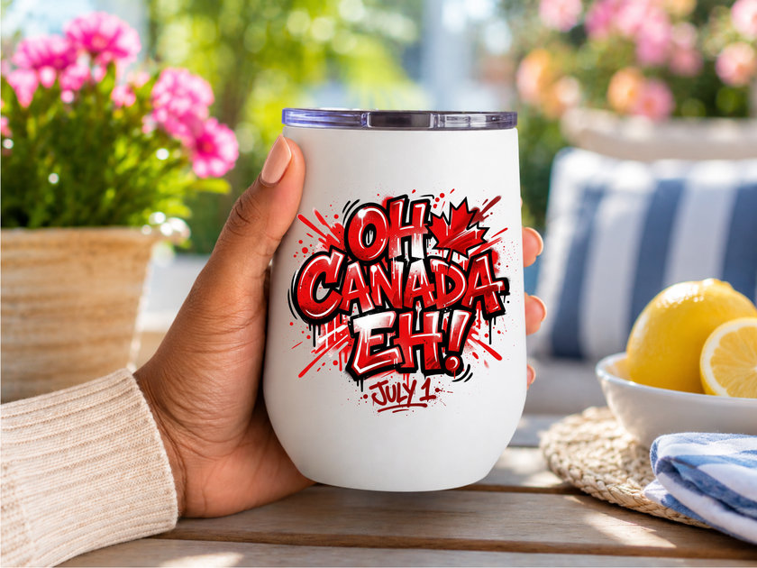 Modern insulated Canada Day tumbler with colorful Oh Canada Eh July 1 graphic on a white stainless steel wine cup ideal for gifts and summer celebrations.