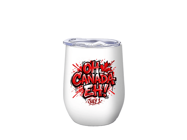 White 12oz insulated stainless steel wine tumbler featuring a bold Oh Canada Eh July 1 graffiti design perfect for Canada Day celebrations and patriotic gifts.