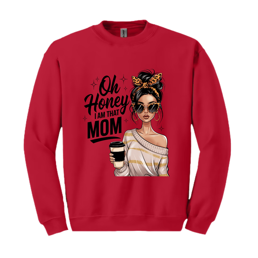 Red crewneck sweater with “Oh Honey I Am That Mom” graphic featuring stylish woman holding coffee