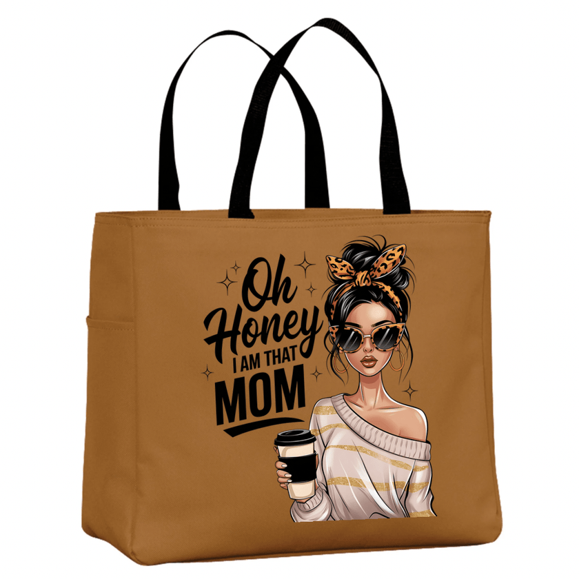 Brown tote bag with Oh Honey I Am That Mom design stylish mom illustration