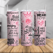 Feminine pink positive mindset tumbler with motivational quotes, sparkling accents, diamond, hearts and floral artwork