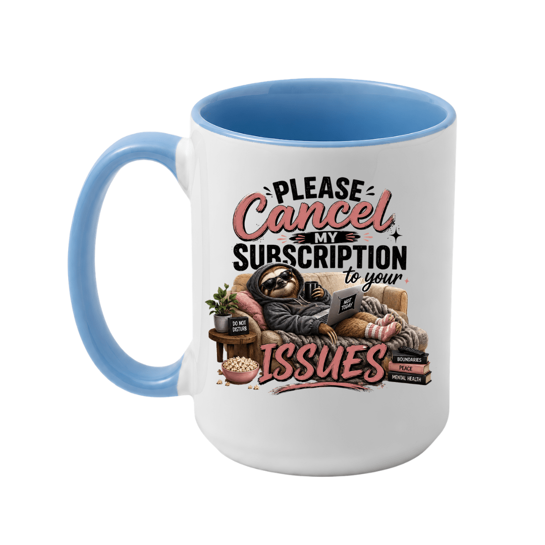 Light blue two tone sloth coffee mug with matching blue handle and interior featuring the funny Please Cancel My Subscription design