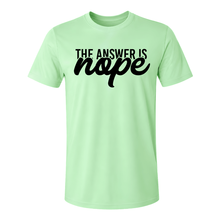 Mint green statement T shirt featuring humorous The Answer Is Nope typography