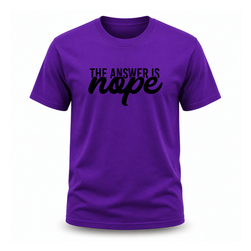 Purple men's casual shirt showcasing bold The Answer Is Nope statement print