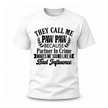 White funny Paw Paw t shirt featuring bold typography and humorous family inspired design
