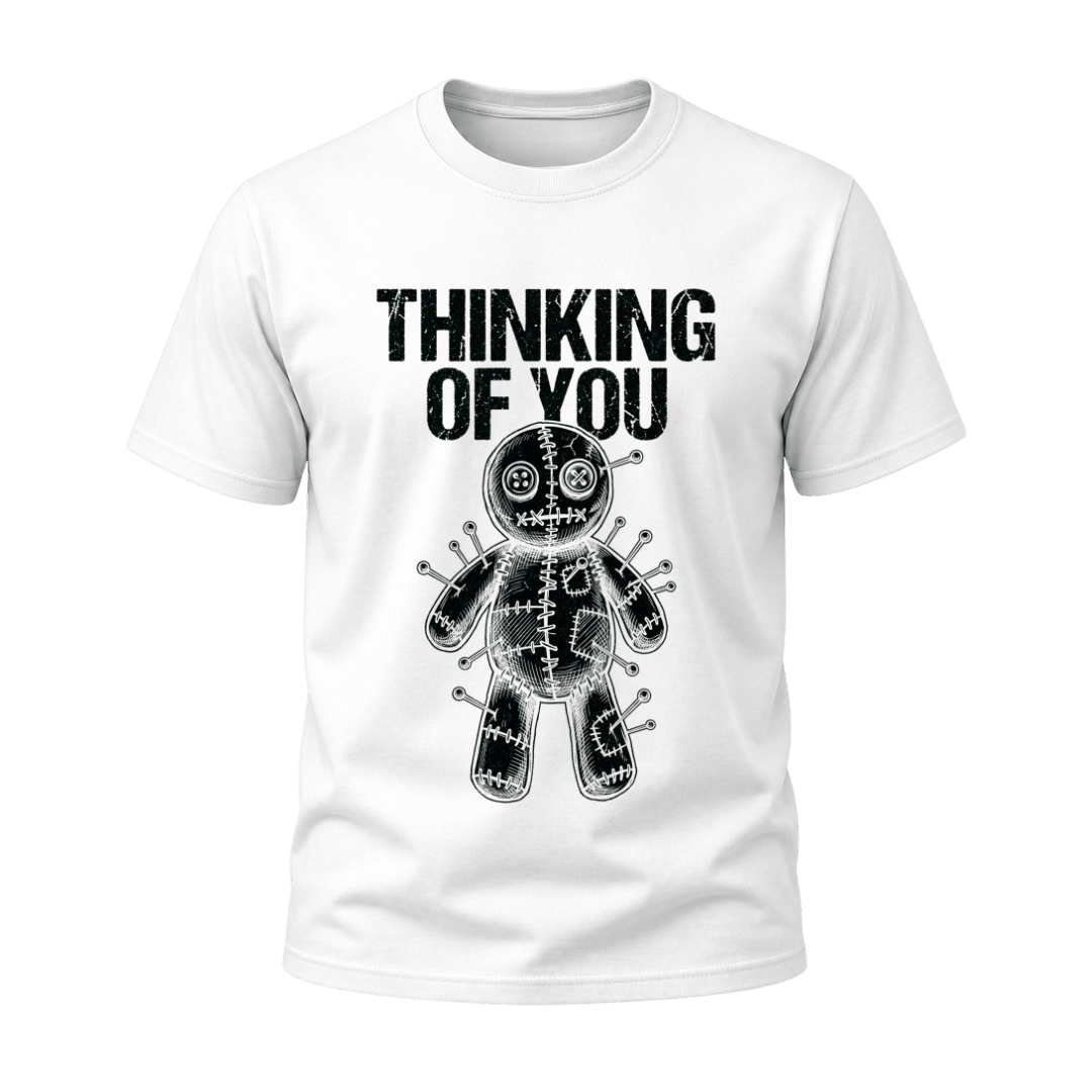 White men’s dark humor T shirt featuring Thinking of You text above a black stitched voodoo doll illustration