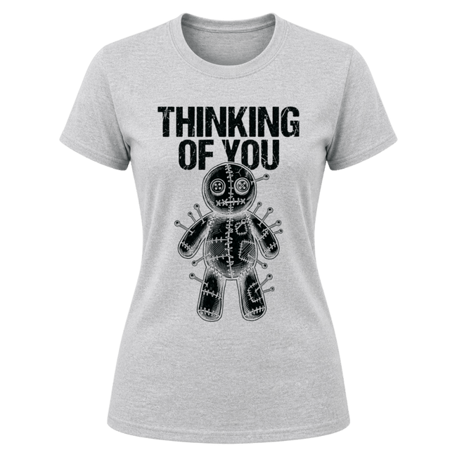 Sport Grey women’s dark humor T shirt featuring black Thinking of You wording and black voodoo doll artwork