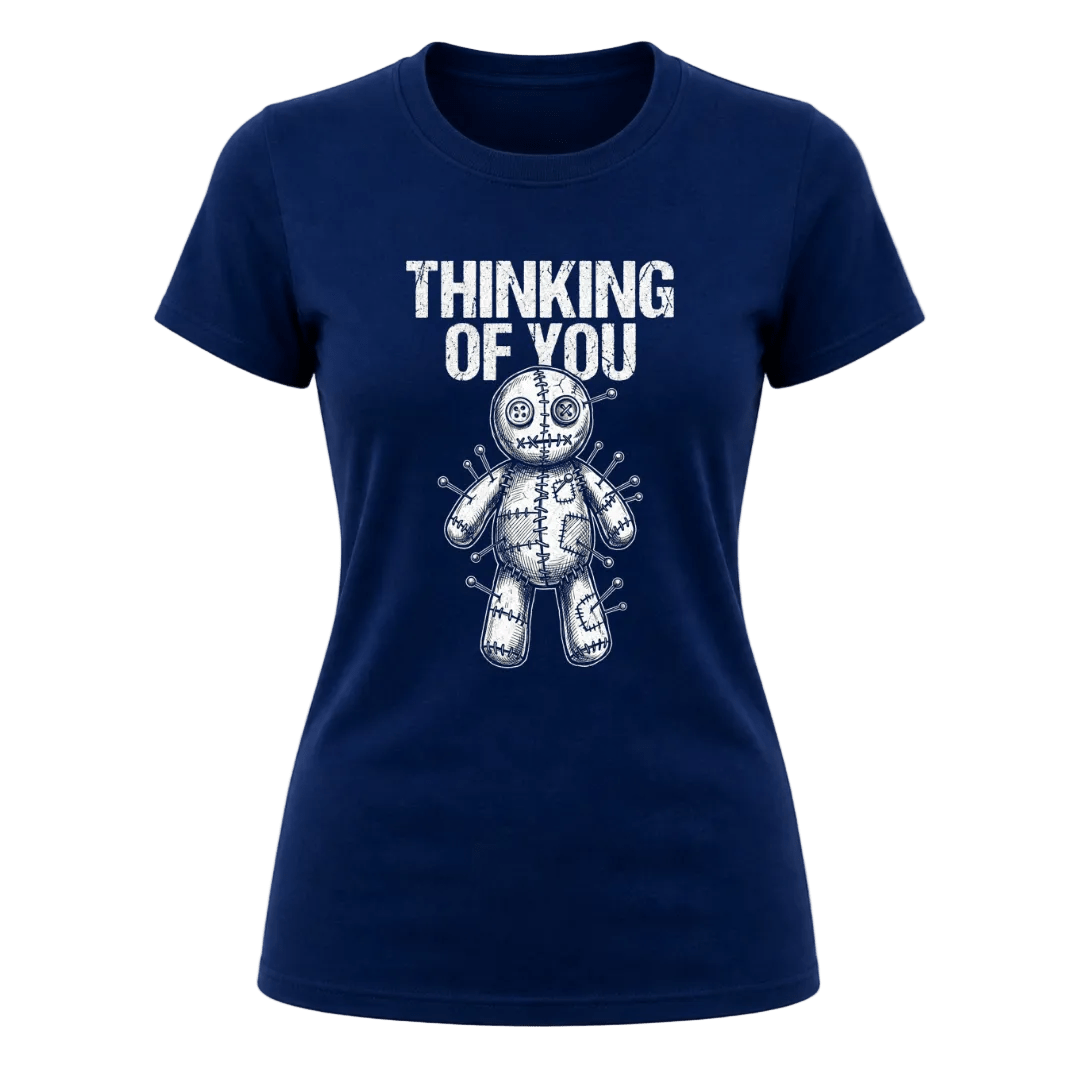 Navy women’s sarcastic Thinking of You T shirt with contrasting white voodoo doll graphic on the front