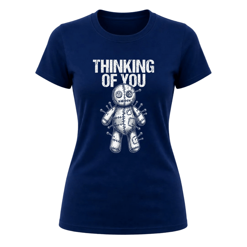 Navy women’s sarcastic Thinking of You T shirt with contrasting white voodoo doll graphic on the front