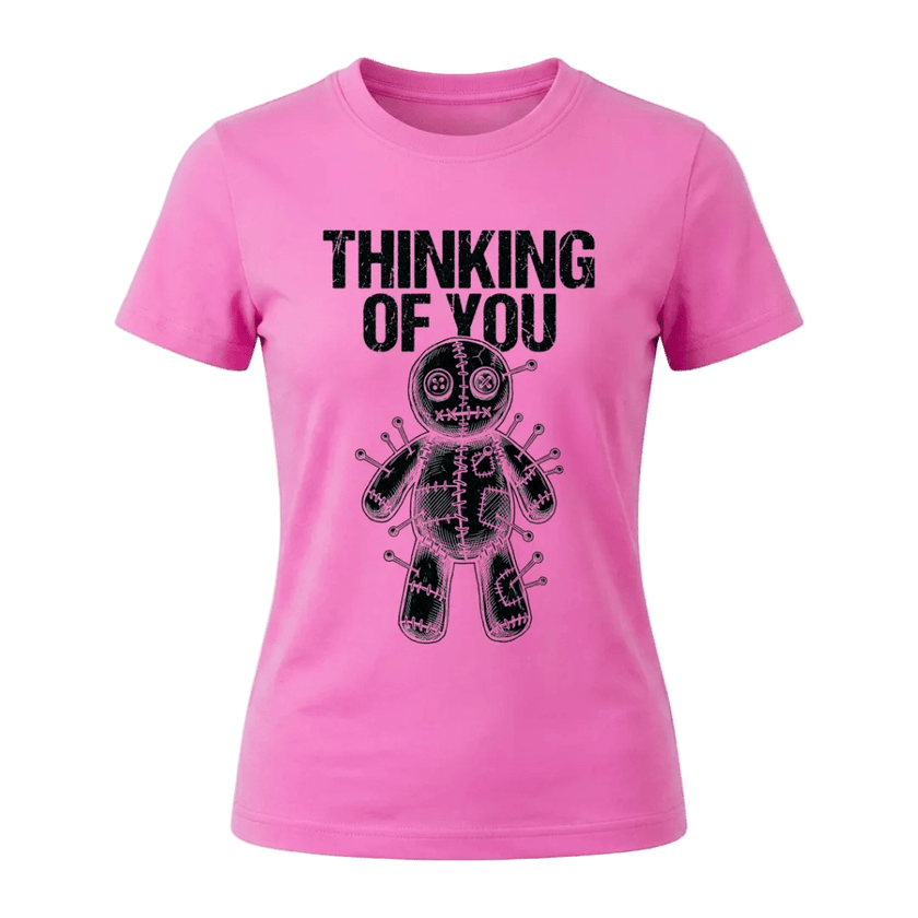 Azalea pink women’s sarcastic graphic tee featuring black Thinking of You wording and voodoo doll design