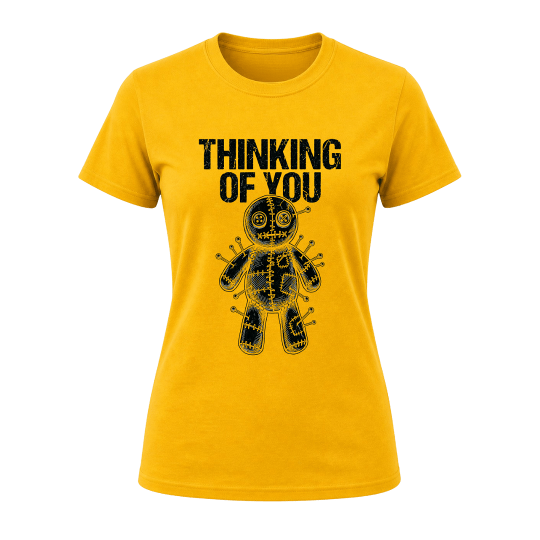 Yellow women’s funny voodoo doll T shirt featuring black Thinking of You typography and graphic artwork