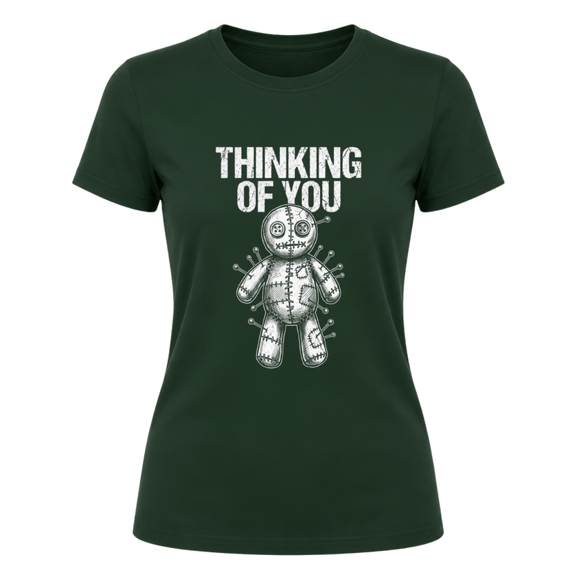 Forest Green women’s Thinking of You graphic T shirt featuring white distressed lettering and detailed voodoo doll design