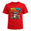 Red kids school T shirt displaying a colourful Too Cool for School raccoon graphic with backpack, skateboard and playful accents.