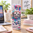 You Are Enough inspirational 20oz tumbler displayed on a bright workspace with colourful dreamcatchers, butterflies and flowers